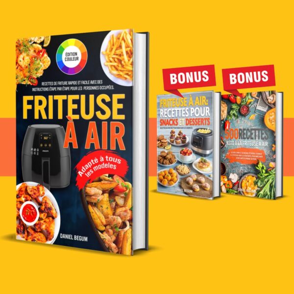 Livre de recettes pour friteuse à air 2024 + 2 BONUS