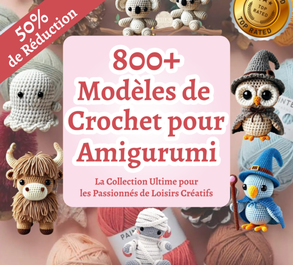 800+ Modèles de Crochet